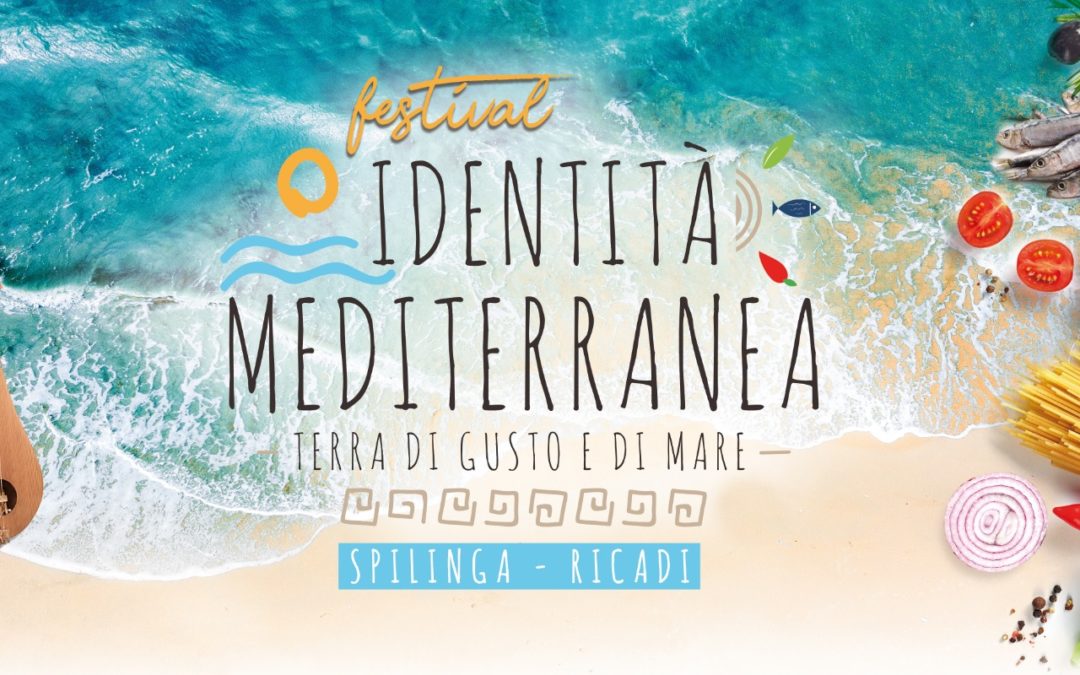 Festival Identità Mediterranea “Terra di gusto e di mare”